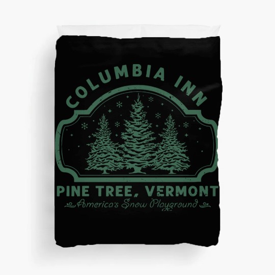 Columbia Inn Pine Tree Vermont White Christmas Duvet Covers