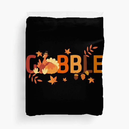 GOBBLE TURKEY PODIATRIST FUNNY THANKSGIVING Duvet Covers