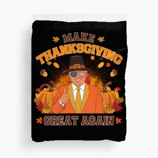Make Thanksgiving Great Again Autumn Fall Leaves Duvet Covers