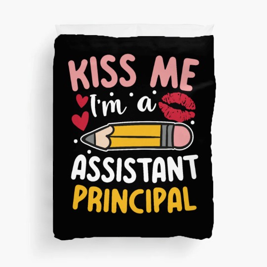 I'm An Assistant Principal for a School Counselor Duvet Covers