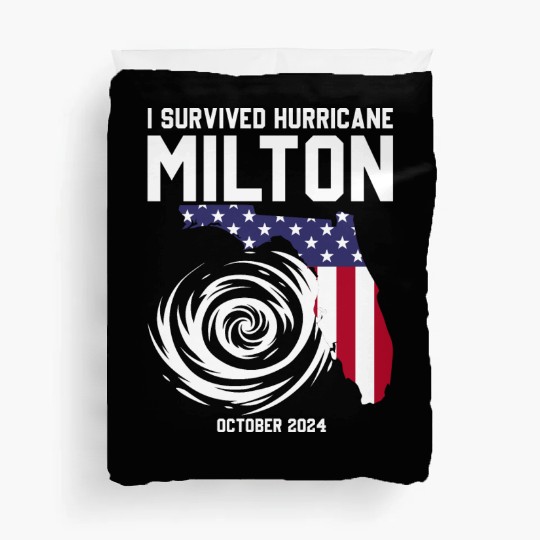 I survived Hurricane Milton October 2024 Florida Duvet Covers