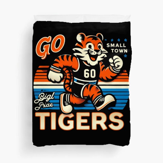 Small Town, Big Pride: Go Tigers! Duvet Covers