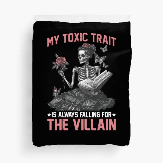 My Toxic Trait Is Always Falling For The Villain 2 Duvet Covers