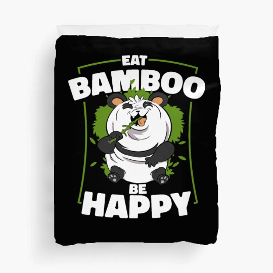 Eat Bamboo Be Happy Panda Bear Friend Lover Giant Duvet Covers