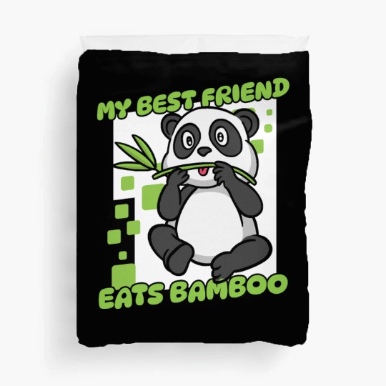 My Best Friend Eats Bamboo Panda Bear Friend Duvet Covers