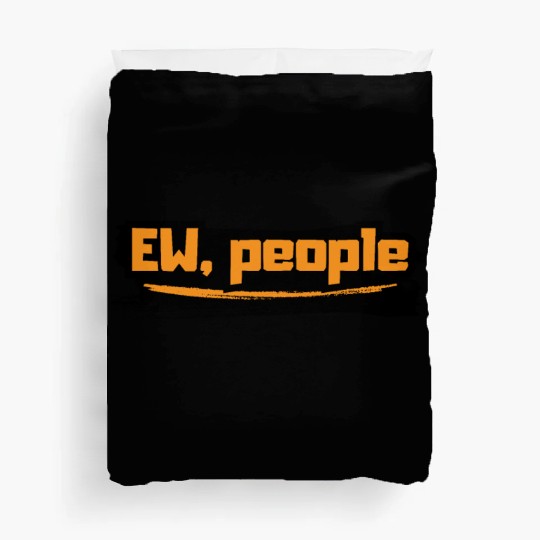 EW, People Duvet Covers