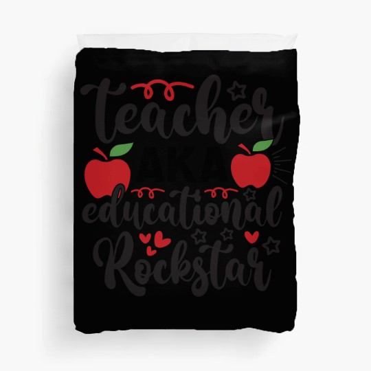 Teacher AKA education rockstar Duvet Covers