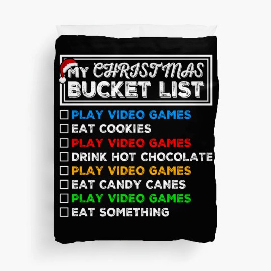 Christmas Bucket List Video Games Xmas Gamer Duvet Covers
