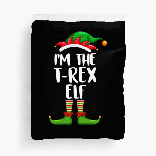 I'm The T-Rex Elf Duvet Covers Matching Family Christmas