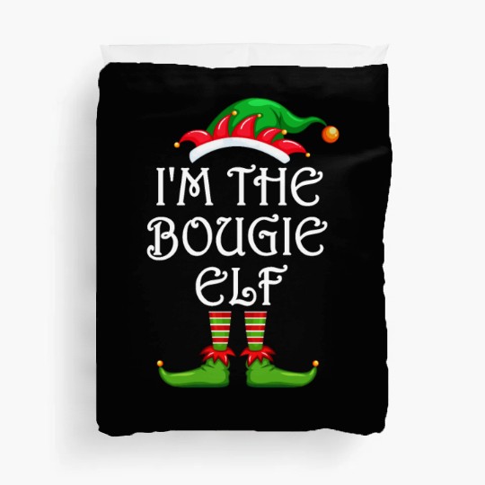 I'm The Bougie Elf Duvet Covers Matching Family Christmas