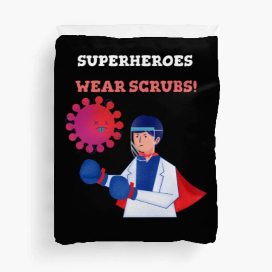 SUPERHEROES WEAR SCRUBS BMT Nurse Duvet Covers