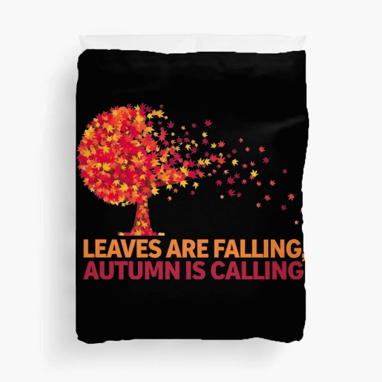 Fall Vibes and Autumn Spirit Duvet Covers