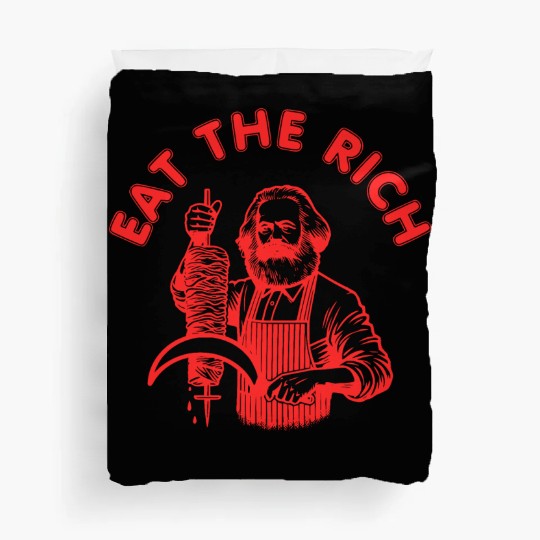 Eat the rich Karl Marx Eat Doner Kebab Rich Duvet Covers