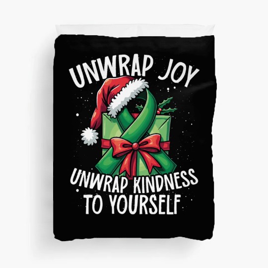Unwrap Joy kindness to yourself Mental Health Duvet Covers