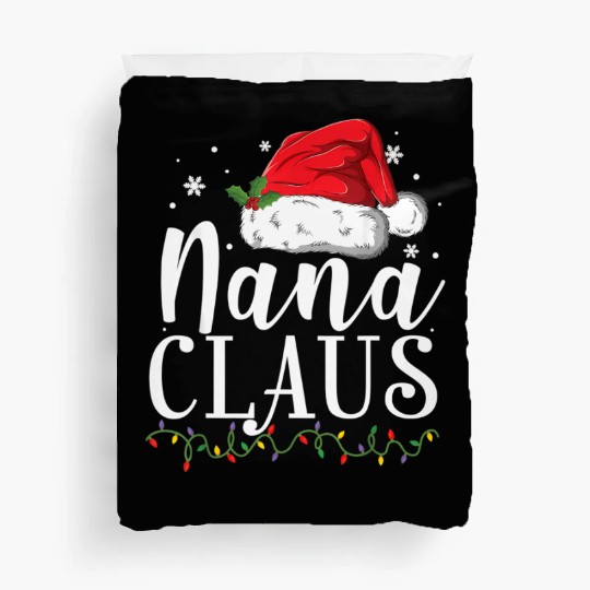 Funny Nana Claus Christmas Pajamas Santa Gift Duvet Covers