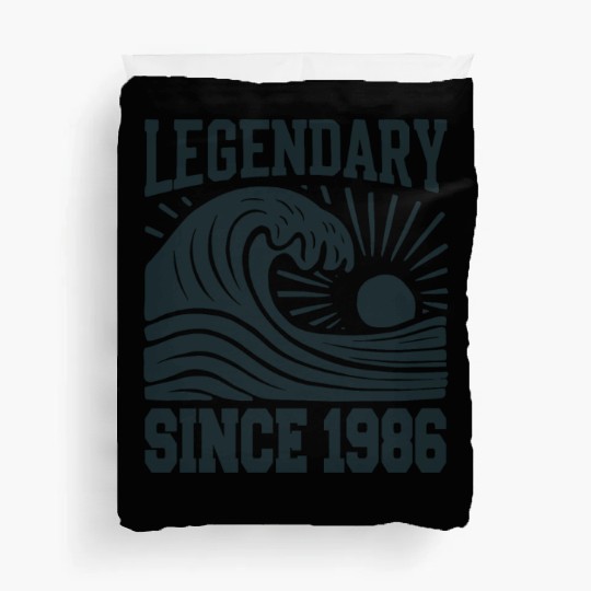 Legendary Since 1986 Birthday Vibes Duvet Covers