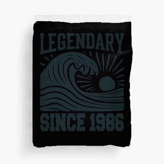 Legendary Since 1986 Birthday Vibes Duvet Covers