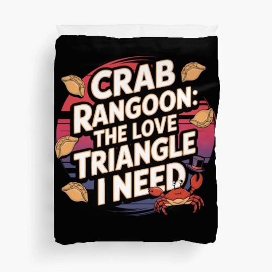 Crab Rangoon Lover American Chinese Sea Food Duvet Covers