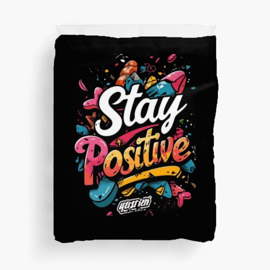 stay positive Duvet Covers