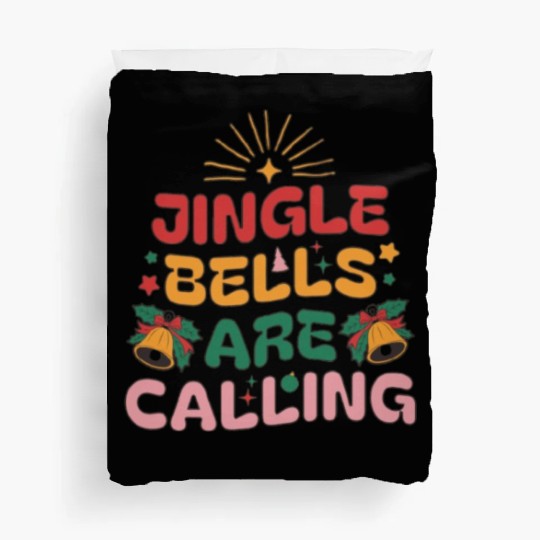 Jingle Bells Are Calling Duvet Covers