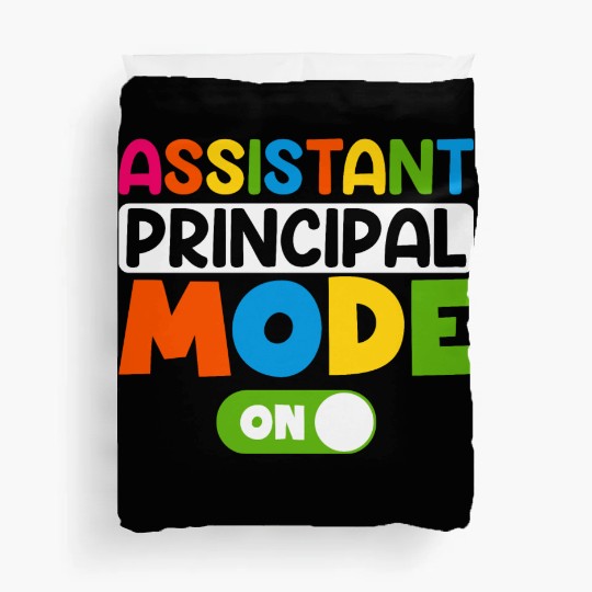 Assistant Principal Mode On 100 days of school Duvet Covers