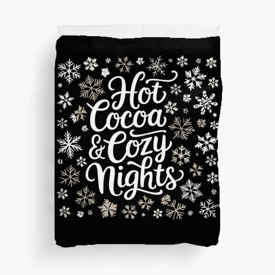 Hot Cocoa & Cozy Nights - Winter Wonderland Duvet Covers