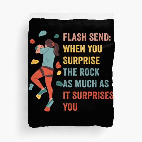 Boulderer Flash Send Bouldering Duvet Covers