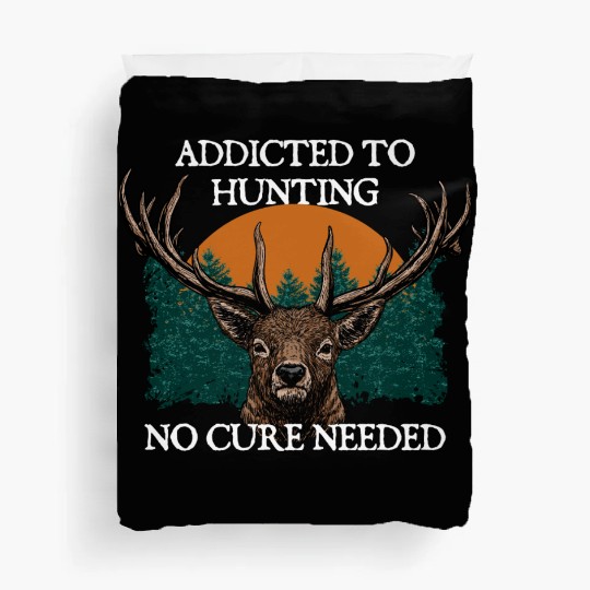 Funny Hunting No Cure Nerd Hunter Weird Duvet Covers