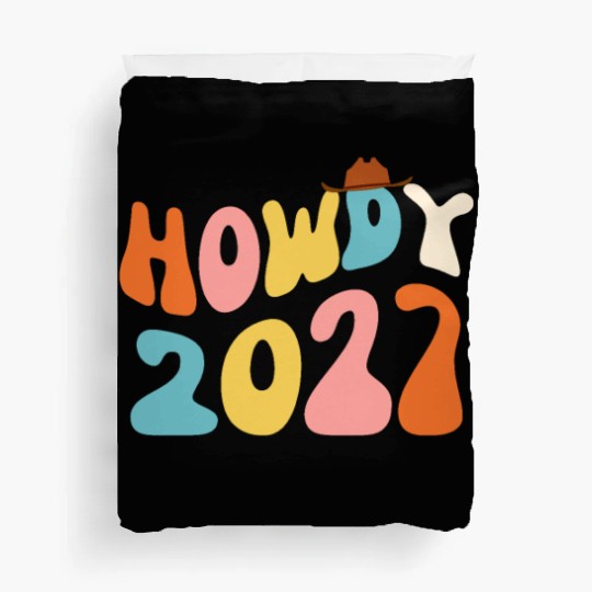 Howdy 2027 funny 2027 NYE Groovy Duvet Covers