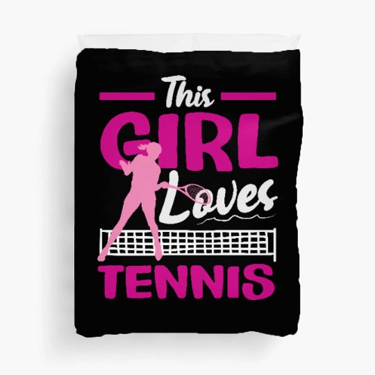 This Girl Loves Tennis Passion Duvet Covers