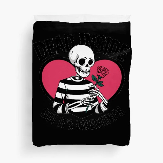 Dead Inside But It's Valentine's | Funny Men's Duvet Covers