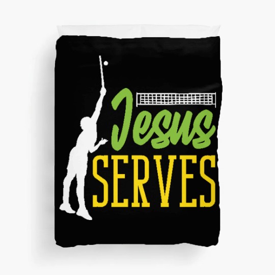 Tennis Jesus Serves Inspirational Design Duvet Covers