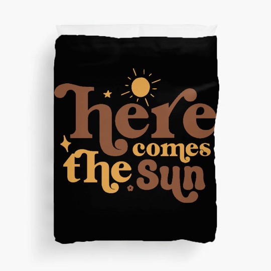Here Comes The Sun Duvet Covers