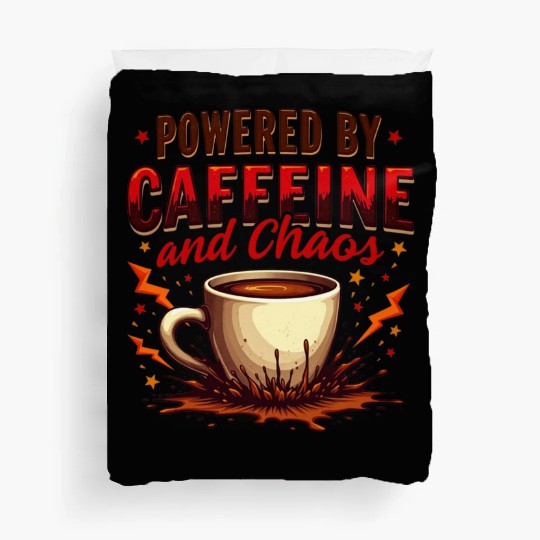 Caffeine Chaos Duvet Covers