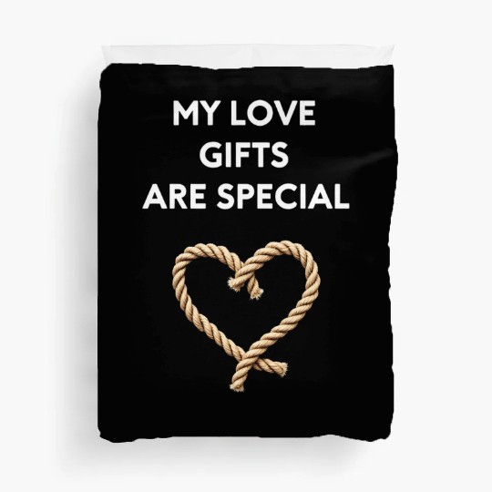 Funny BDSM Valentine My Love Gifts Are Special Duvet Covers