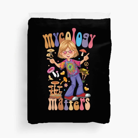 Mushroom Fungi Mycology Matters Funny Hippie style Duvet Covers