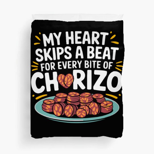 Chorizo Mexican Food Mexico Cuisine Foodie Sausage Duvet Covers