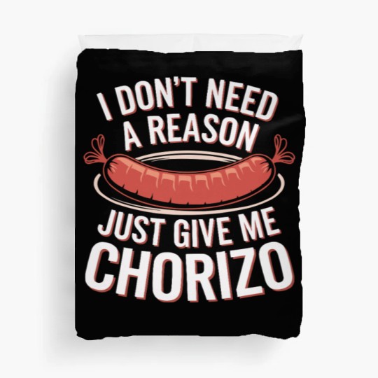 Chorizo Mexican Food Mexico Cuisine Foodie Sausage Duvet Covers