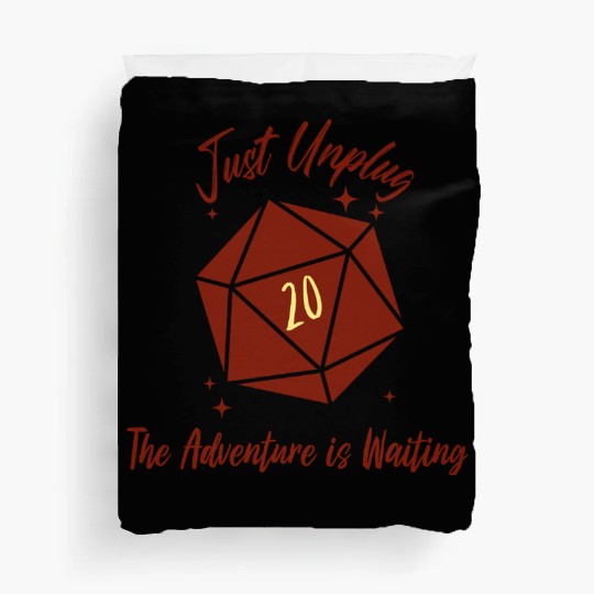 unplug the adventure is waiting Duvet Covers