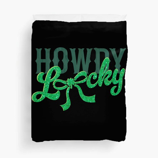 Howdy Lucky Western Cowgirl St Patricks Design Duvet Covers