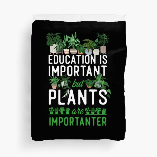 Plant Lover Gardening Education Is Duvet Covers