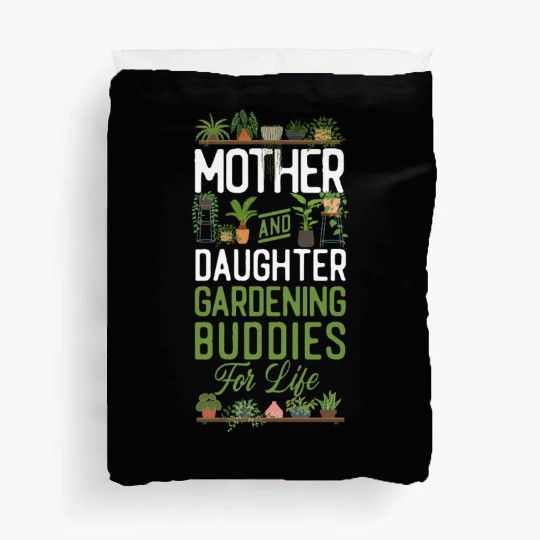 Plant Lover Gardening Mom Daughter Duvet Covers