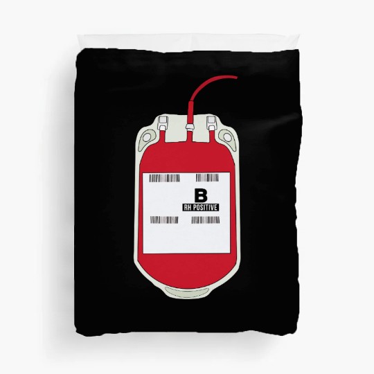 B Positive Blood Bag Duvet Covers