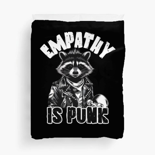 Empathy is PUNK Raccoon Duvet Covers