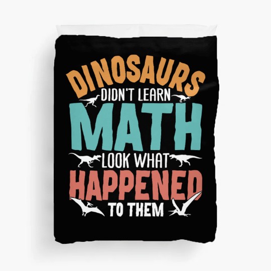 Funny Dinosaur Math Teacher Duvet Covers