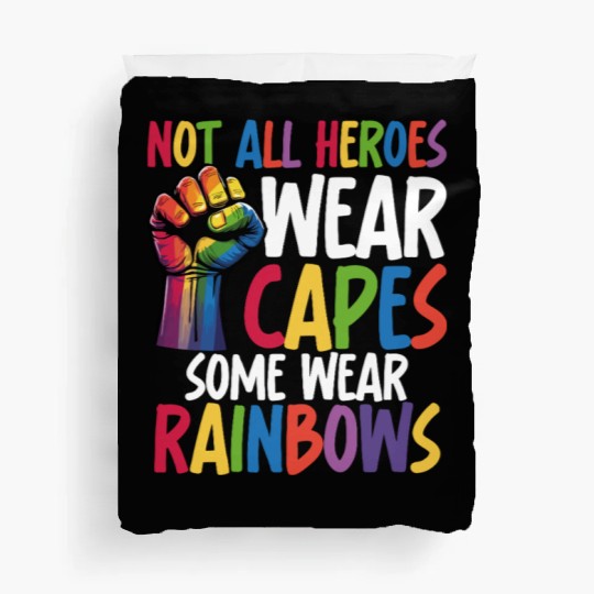 Not All Heroes Wear Capes LGBTQ+ Pride Equality Duvet Covers