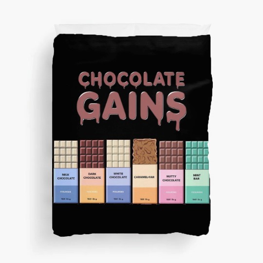 Chocolate Gains A sweet gift Duvet Covers