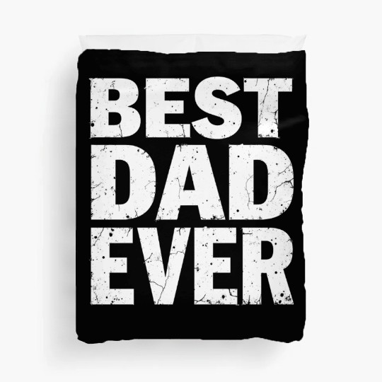 Best Dad Ever Duvet Covers – Father’s Day Gift
