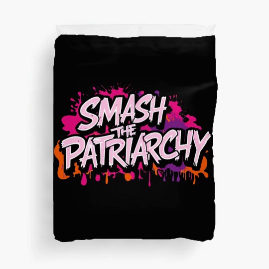 Smash The Patriarchy - International Womens Day Duvet Covers