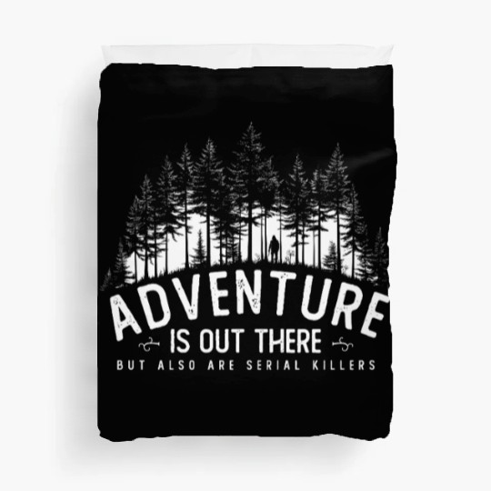 True Crime Crime Serial Killer Satire Hiking Duvet Covers